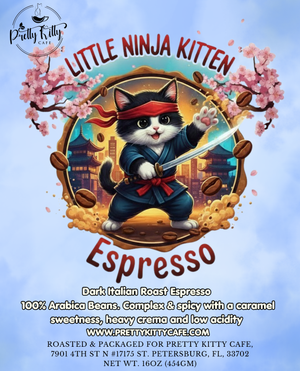 Little Ninja Kitten Espresso | Italian Roast